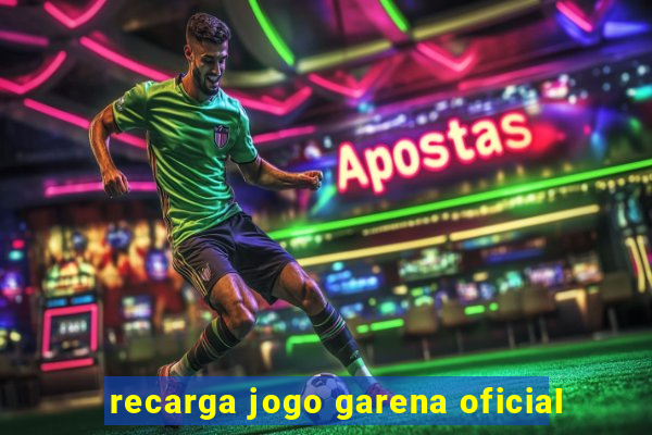 recarga jogo garena oficial
